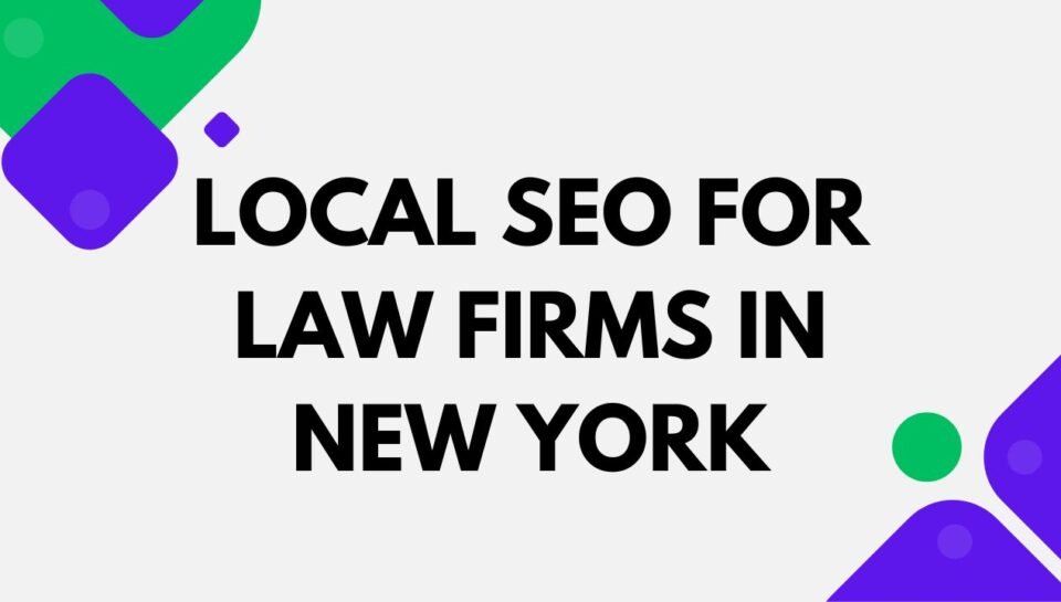 Local SEO For Law Firms In New York Local SEO For Law Firms In New York